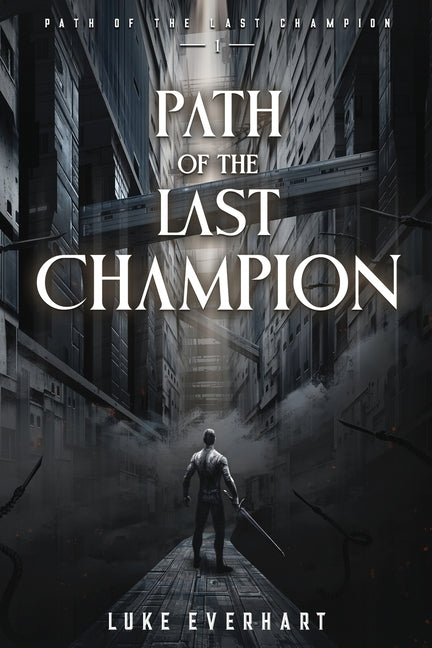 Path of the Last Champion