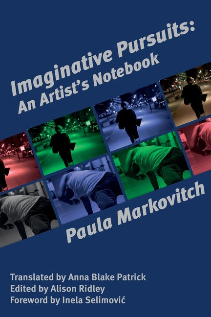 Imaginative Pursuits: An Artist's Notebook