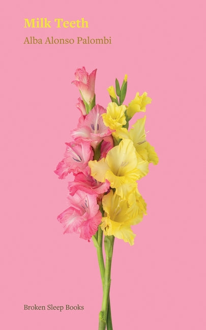 Milk Teeth