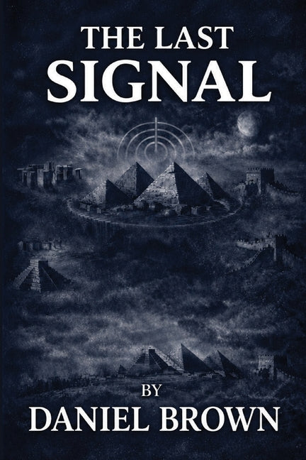 The Last Signal