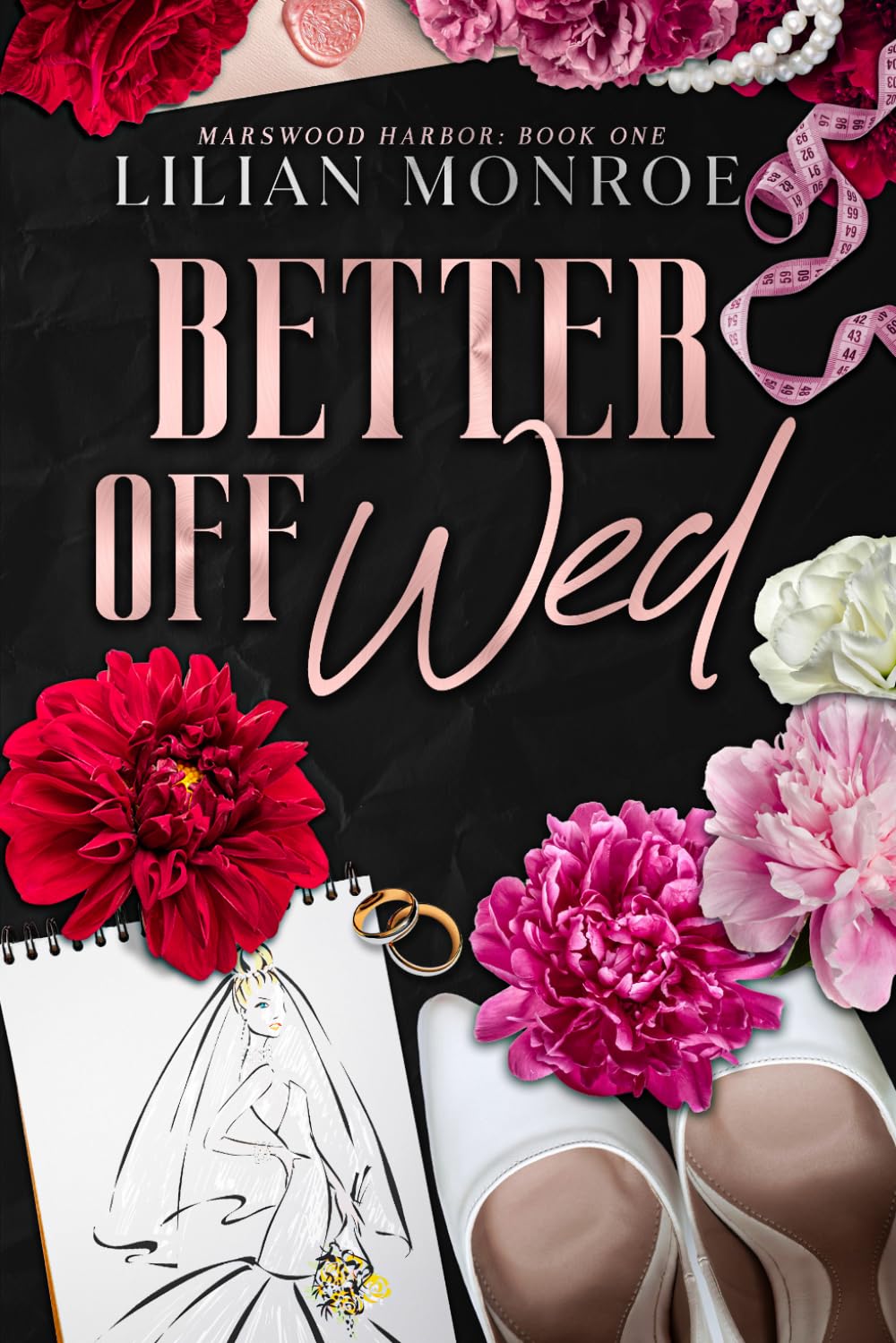 Better Off Wed: A Small Town Romance