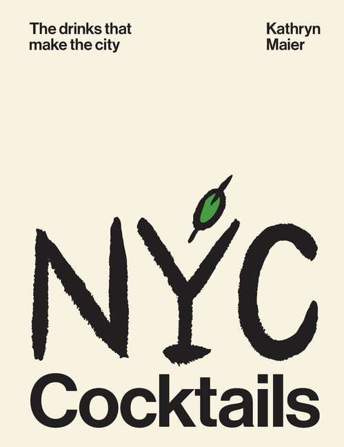 NYC Cocktails: The Drinks That Make the City
