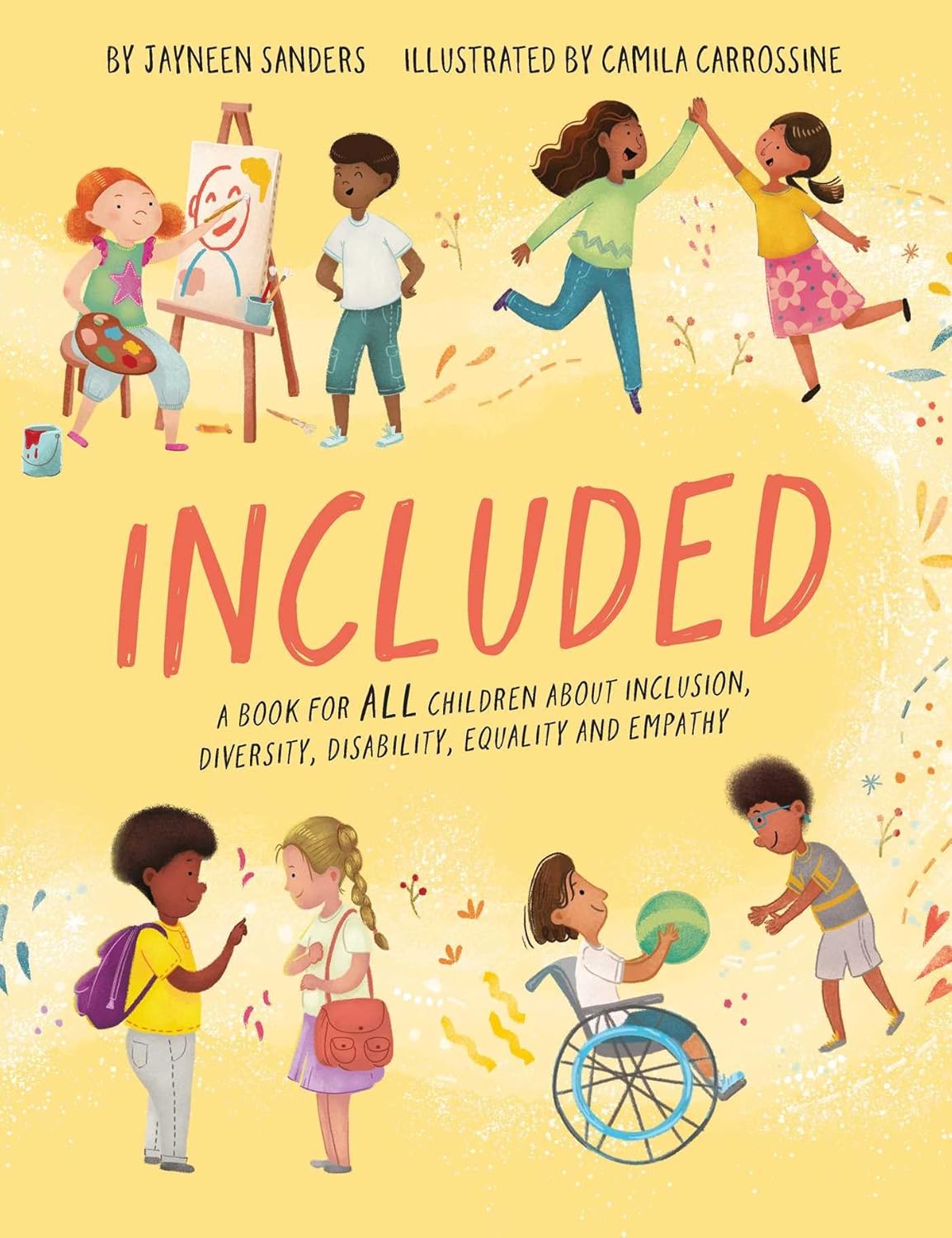 Included: A book for ALL children about inclusion, diversity, disability, equality and empathy