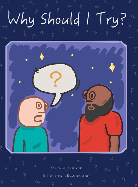 Why Should I Try?
