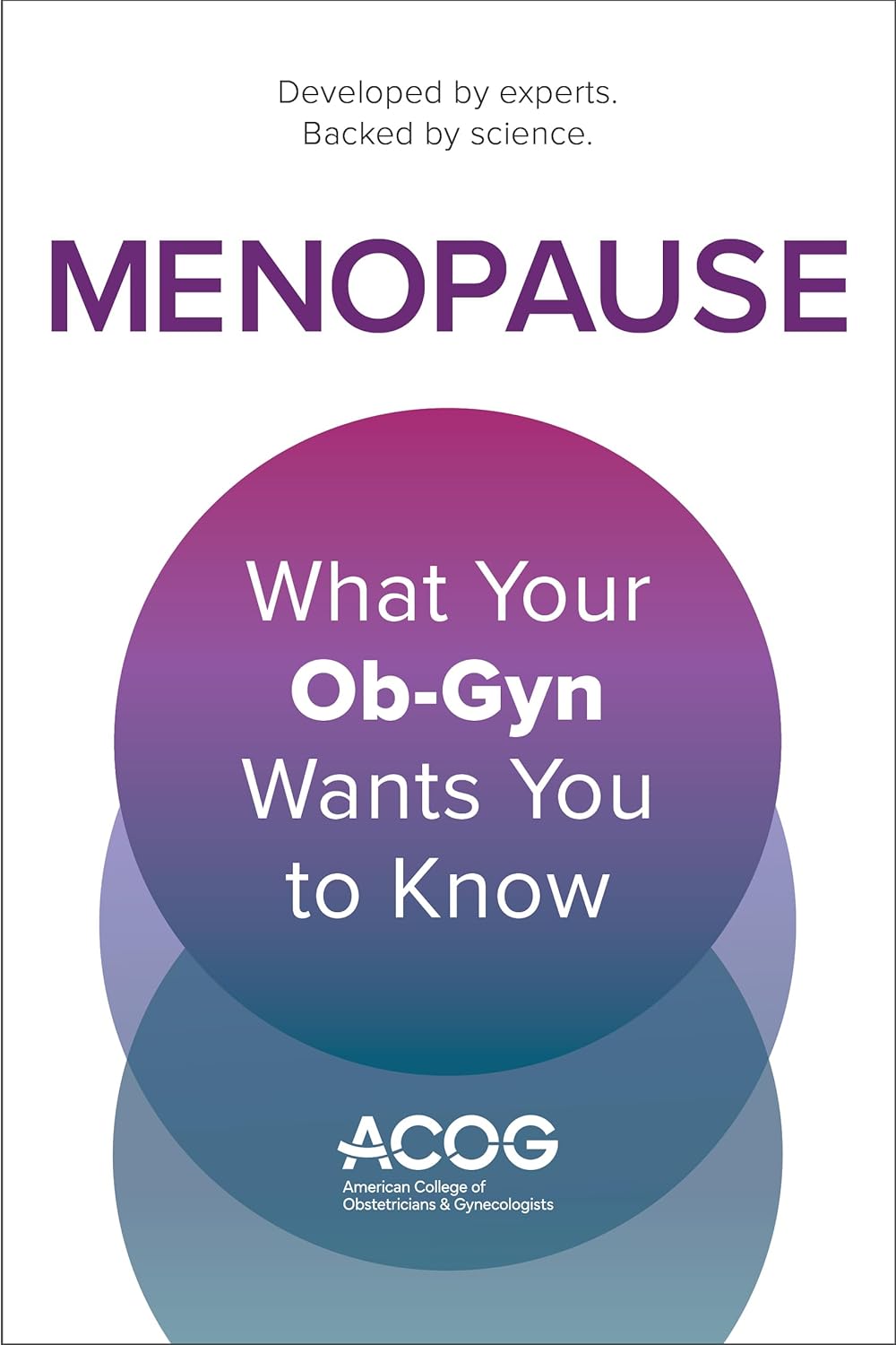Menopause: What Your Ob-GYN Wants You to Know