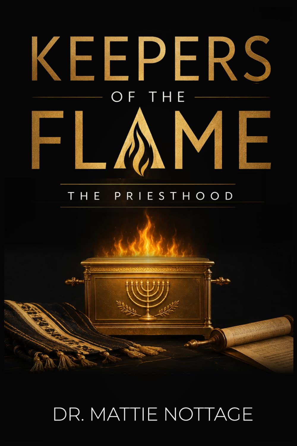 Keepers of the Flame & the Priesthood