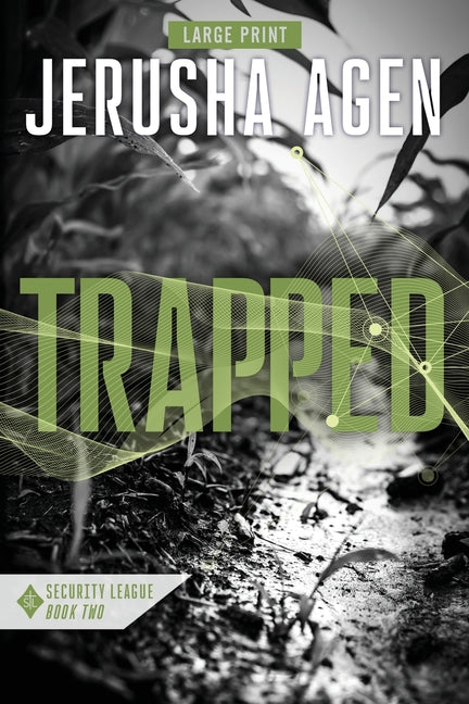 Trapped: A Christian Romantic Suspense (Large Print)