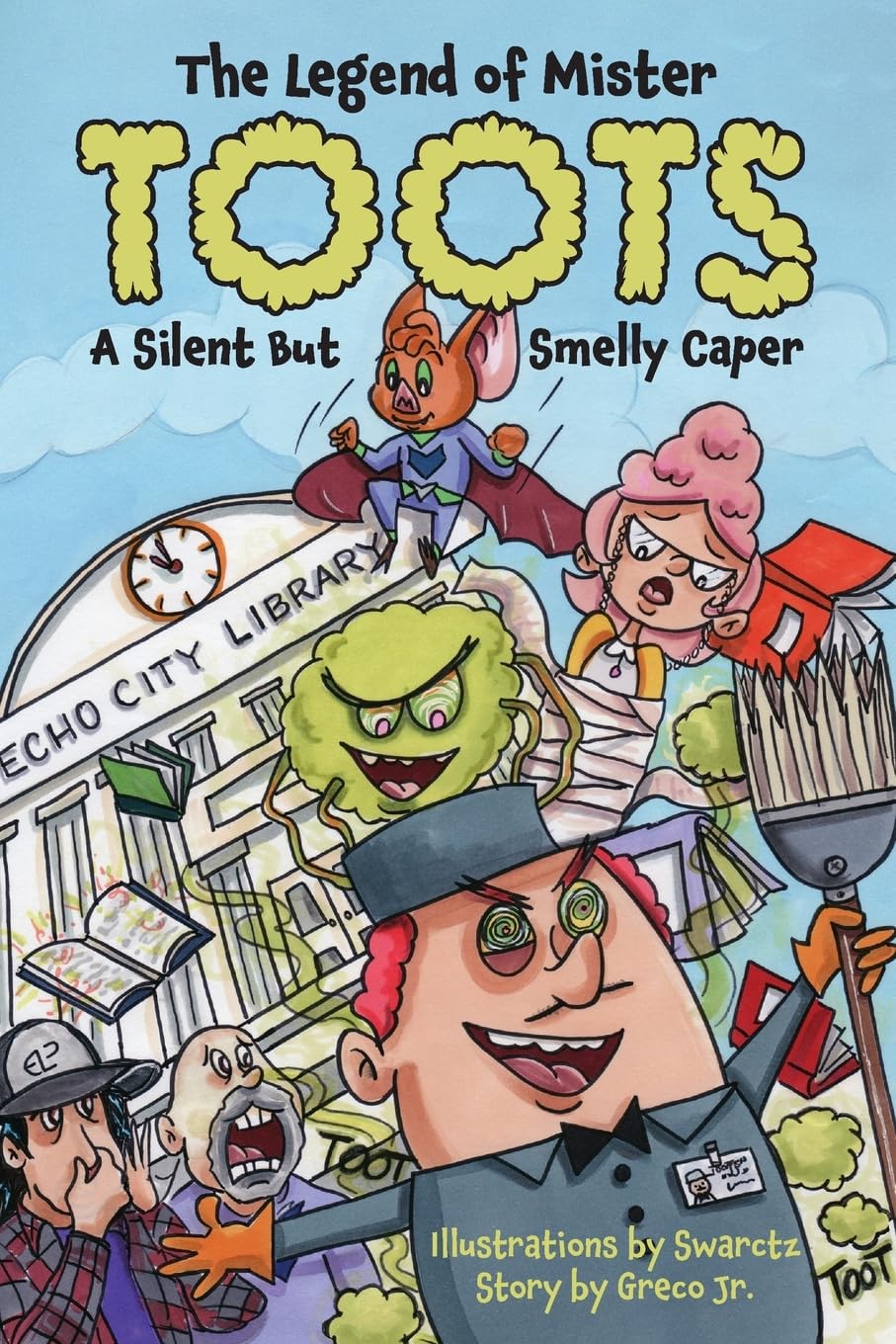 The Legend of Mr. Toots: A Silent But Smelly Echo City Caper