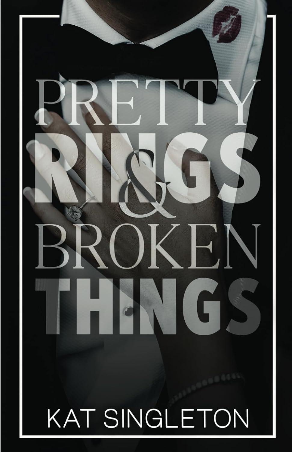 Pretty Rings and Broken Things