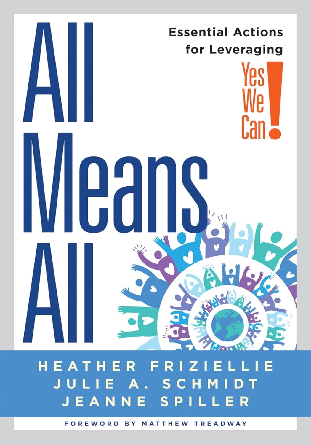 All Means All Essential Actions for Leveraging Yes We Can! (Collaborative Strategies for General and Special Educators) (PLC at Work)