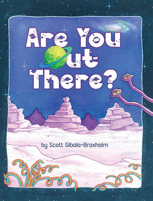 Are You Out There?