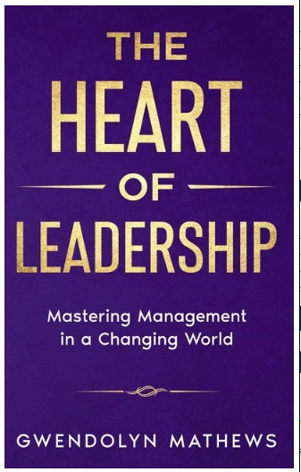 The Heart of Leadership