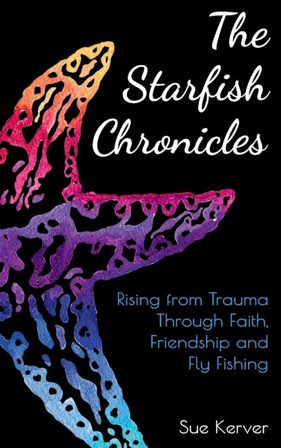 The Starfish Chronicles