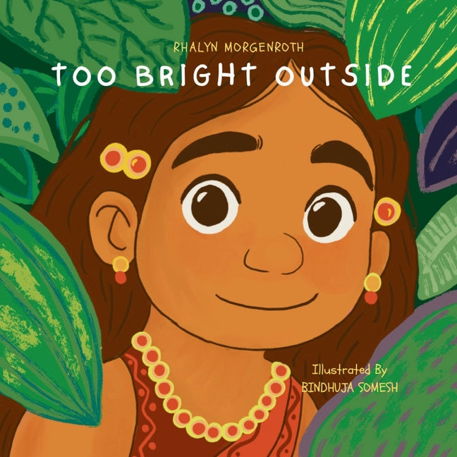 Too Bright Outside