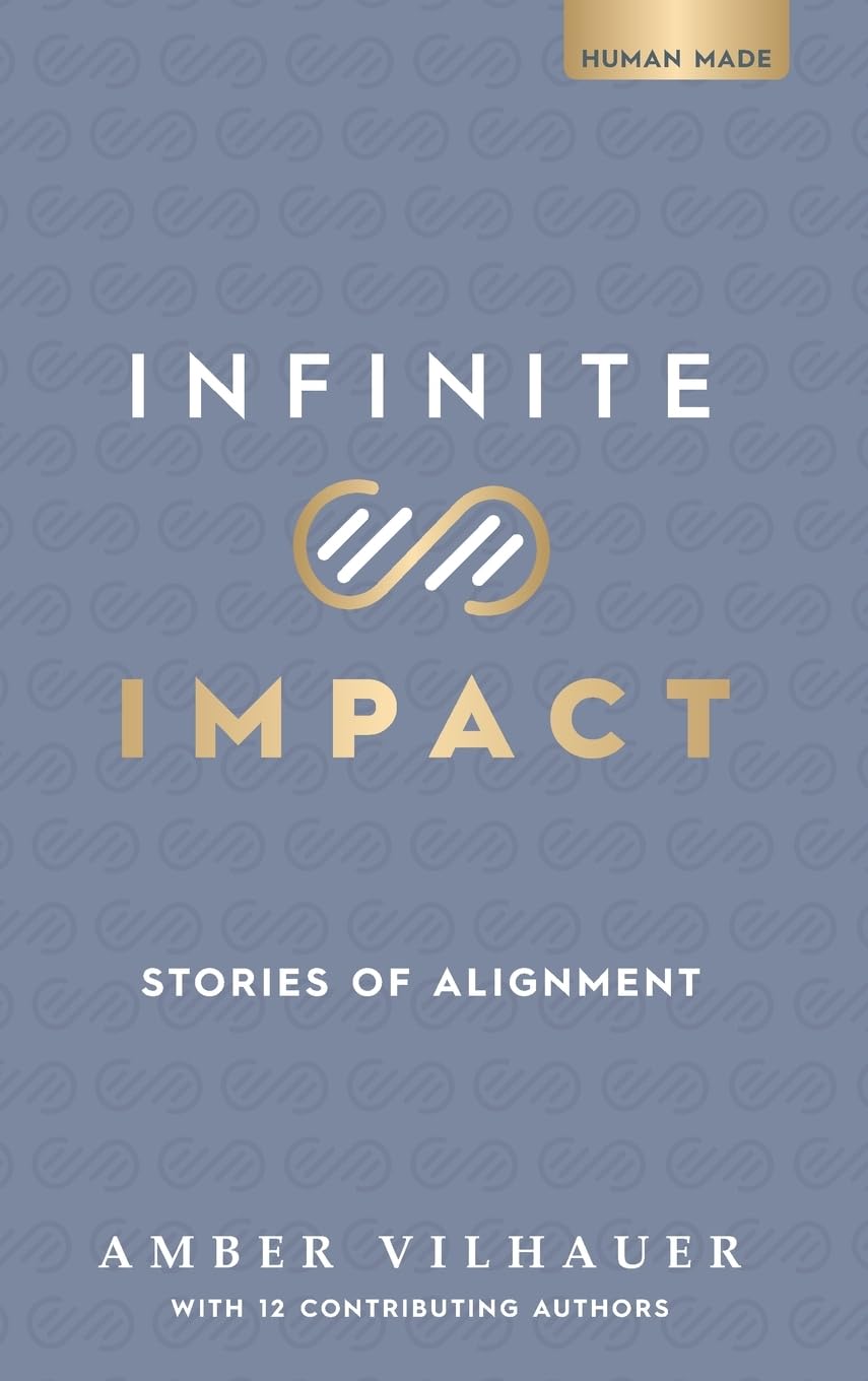 Infinite Impact: Stories of Alignment