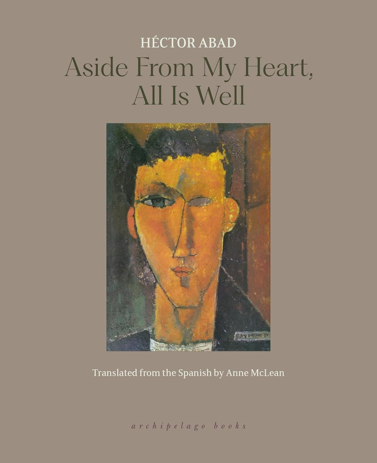 Aside from My Heart, All Is Well