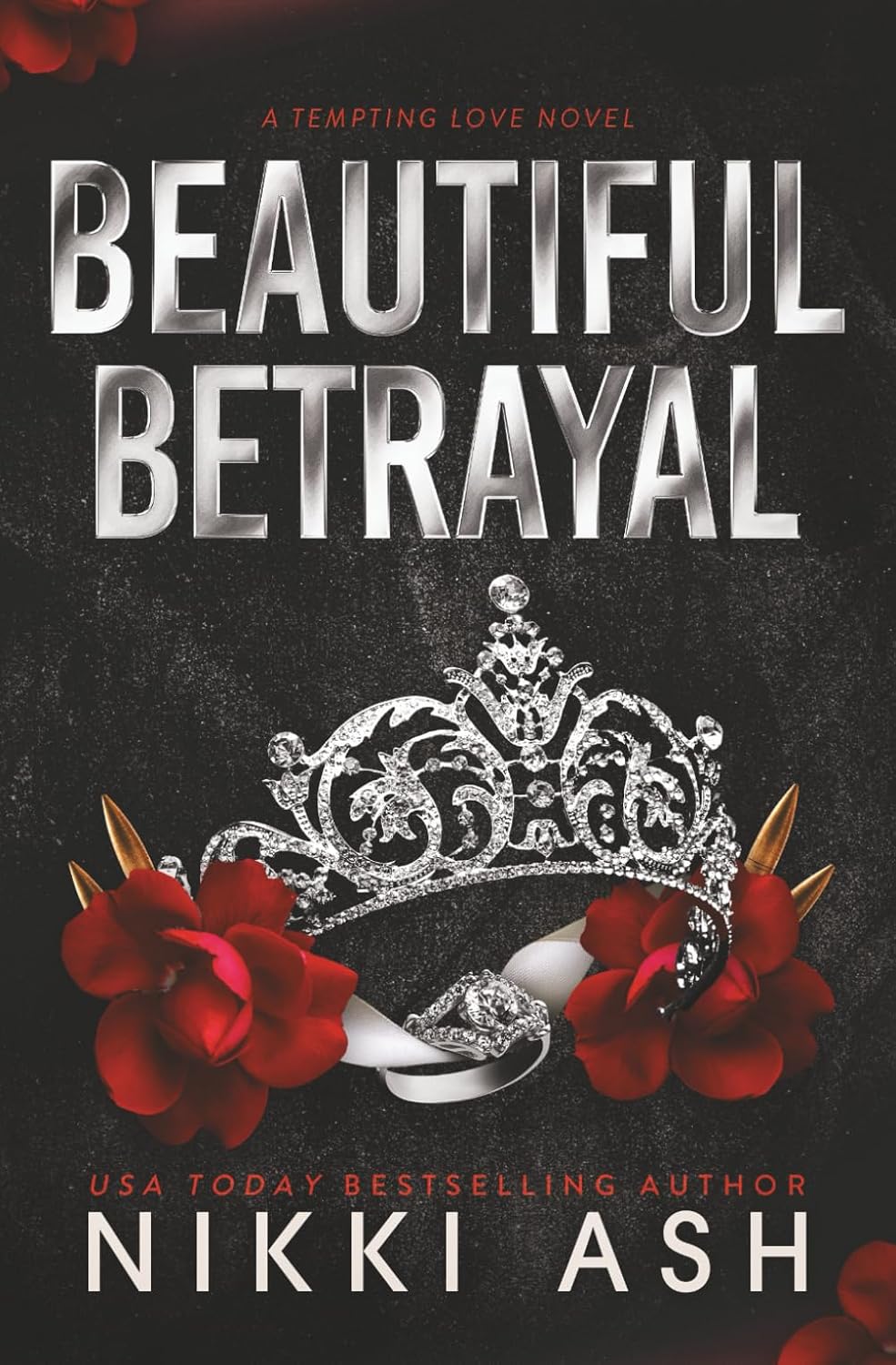 Beautiful Betrayal: a forced marriage, enemies to lovers, dark romance
