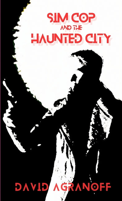 Sim Cop and the Haunted City