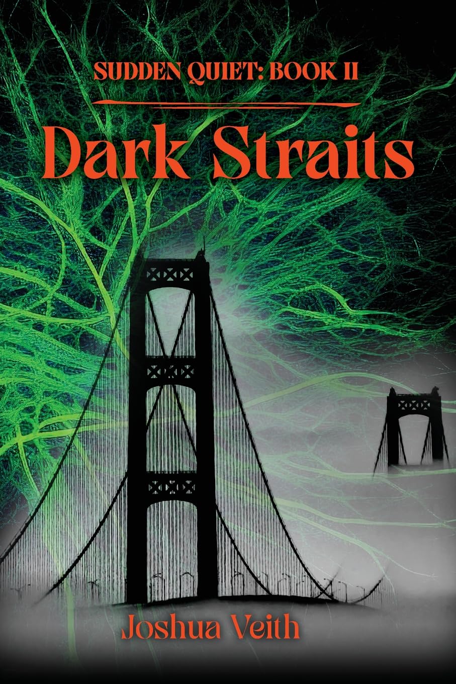 Dark Straits Sudden Quiet Book II