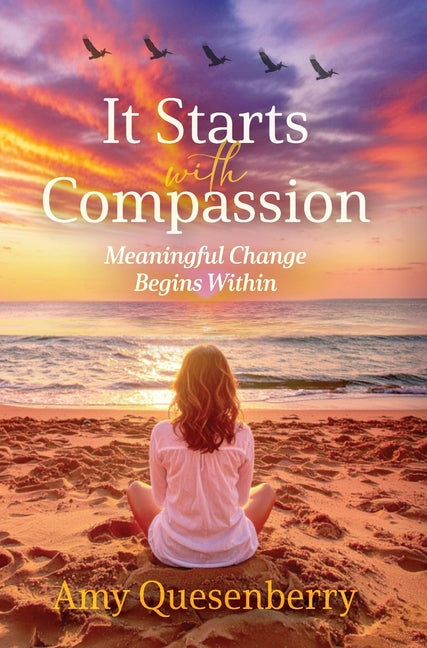 It Starts With Compassion