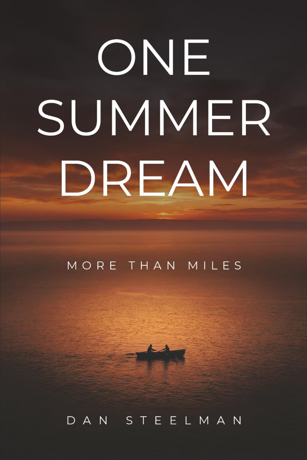 One Summer Dream: More Than Miles