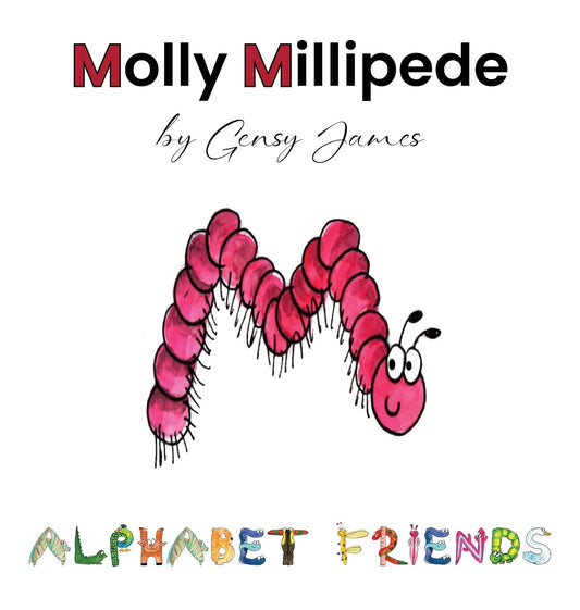 Molly Millipede: Meets Baby Mabel