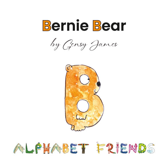 Bernie Bear: A Story About Best Friends