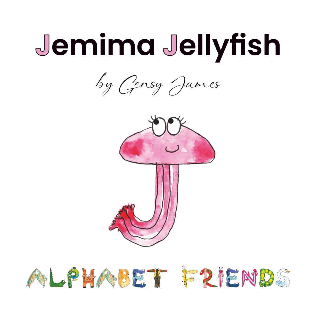 Jemima Jellyfish: Just a Little Bit Jealous
