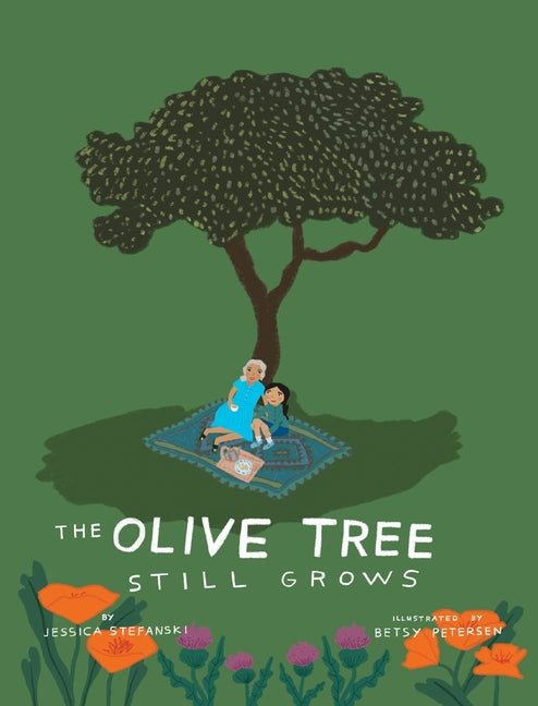 The Olive Tree Still Grows