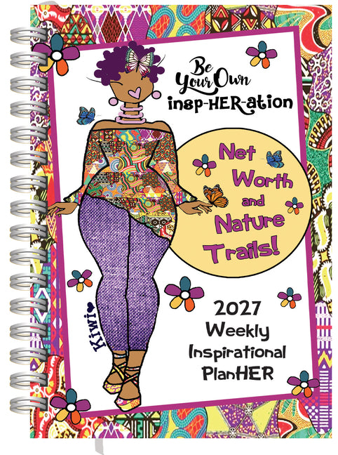 Shades of Color Be Your Own Insp-Her-Ation 2027 Weekly Inspirational Planner