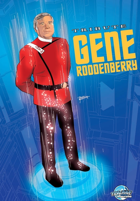 Tribute: Gene Roddenberry