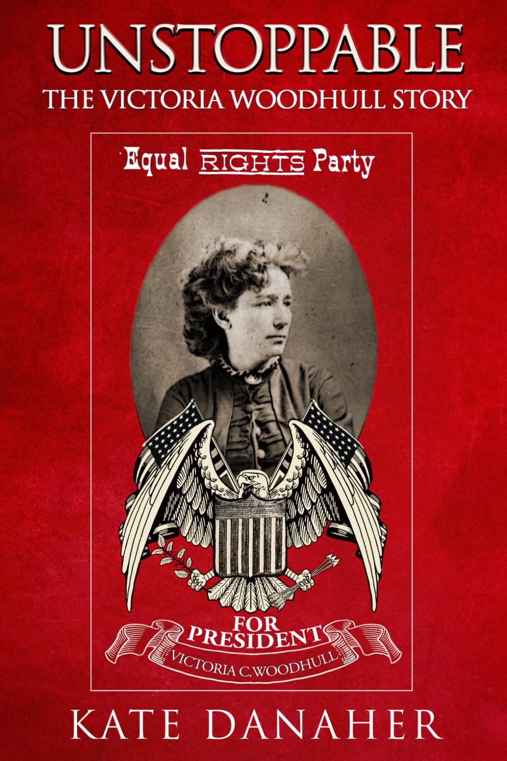 Unstoppable: The Victoria Woodhull Story
