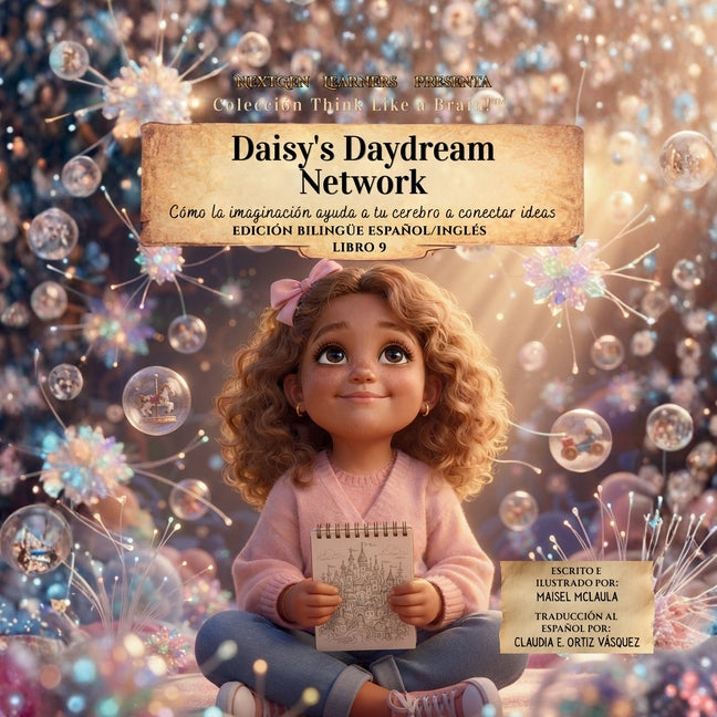 Daisy's Daydream Network: Como la imaginacion ayuda a tu cerebro a conectar ideas