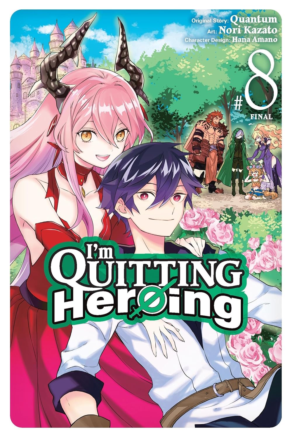I'm Quitting Heroing, Vol. 8 Volume 8