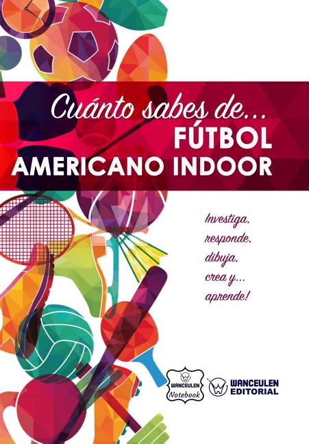 Cuanto Sabes De... Futbol Americano Indoor