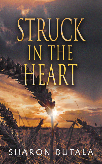 Struck in the Heart