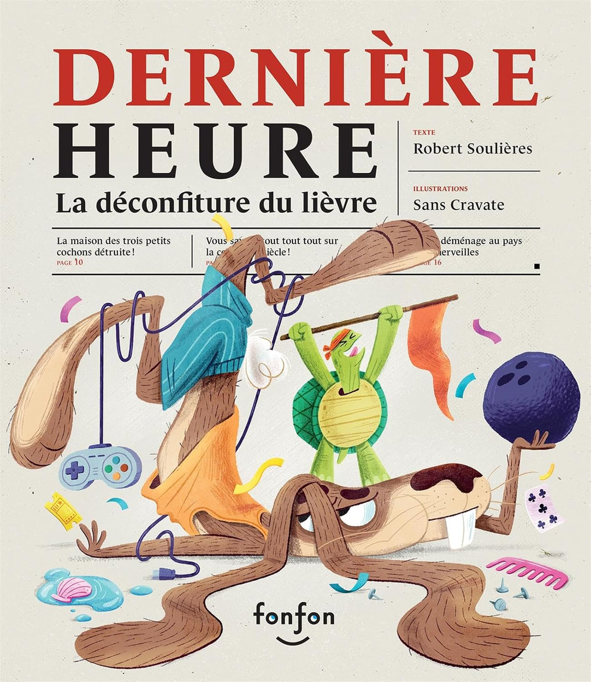 Derniere Heure: La Deconfiture Du Lievre