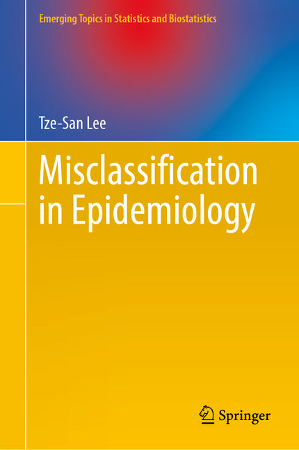 Misclassification in Epidemiology