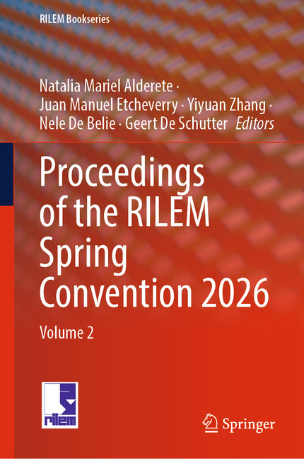 Proceedings of the Rilem Spring Convention 2026: Volume 2