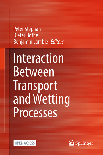 Interaction Between Transport and Wetting Processes