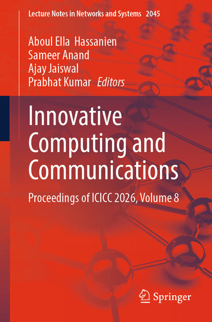 Innovative Computing and Communications: Proceedings of ICICC 2026, Volume 8