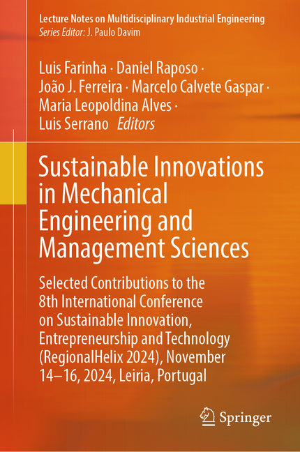 Sustainable Innovations in Mechanical Engineering and Management Sciences: Selected Contributions to the 8th International Conference on Sustainable I