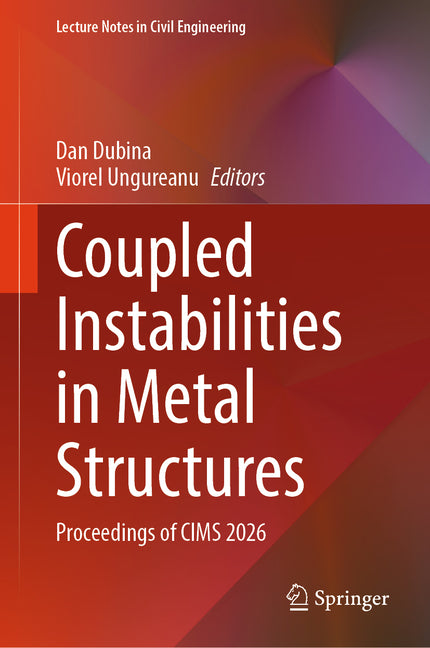 Coupled Instabilities in Metal Structures: Proceedings of Cims 2026