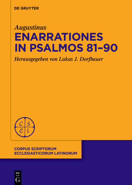 Augustinus: Enarrationes in Psalmos 81-90