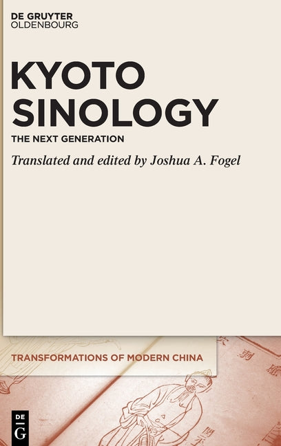Kyoto Sinology: The Next Generation