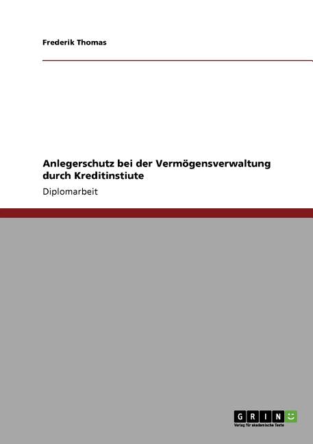 Anlegerschutz bei der Vermogensverwaltung durch Kreditinstiute