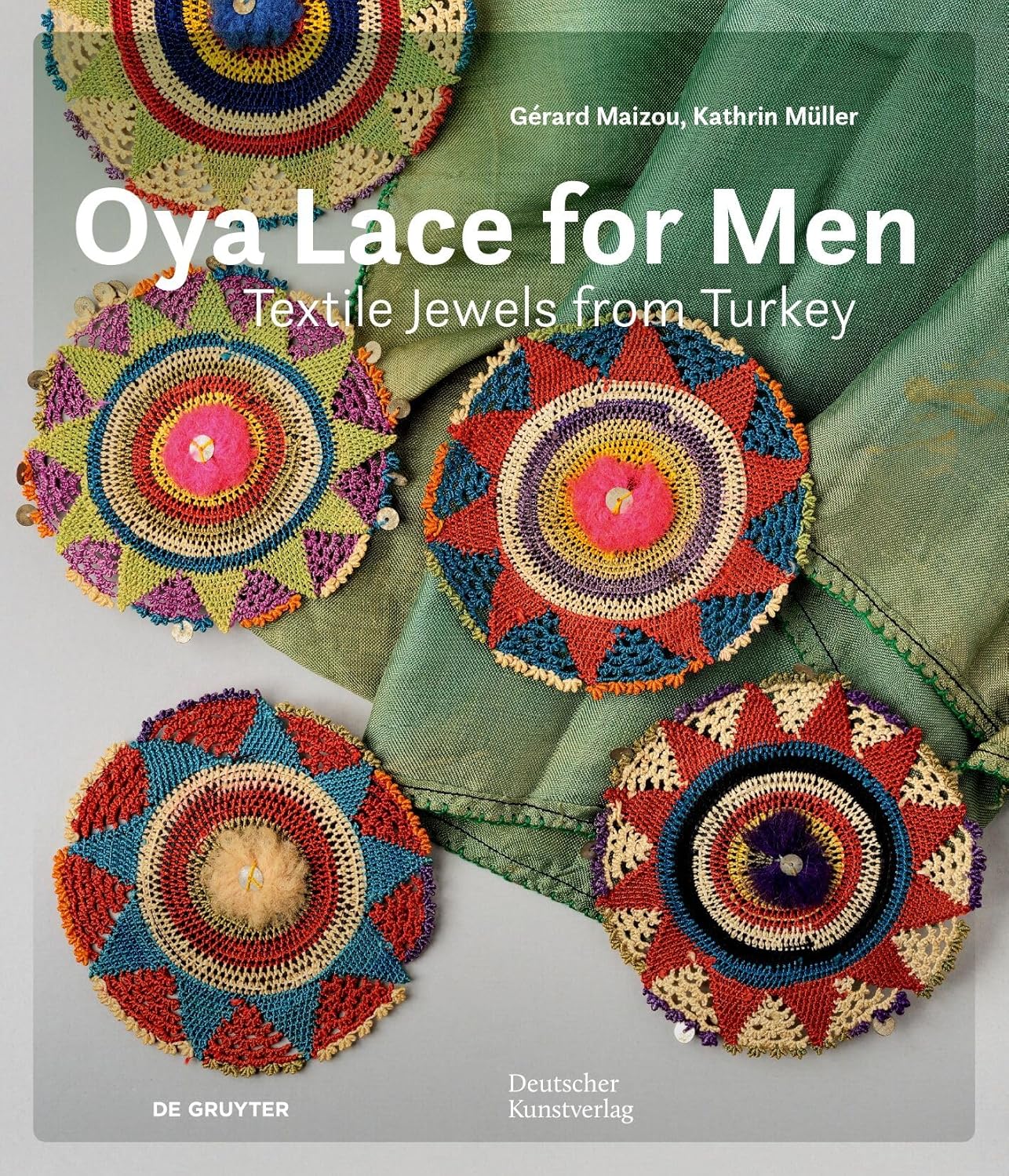 Oya Lace for Men: Textile Jewels from Turkey