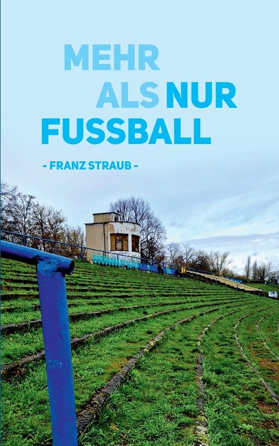 Mehr als nur Fussball