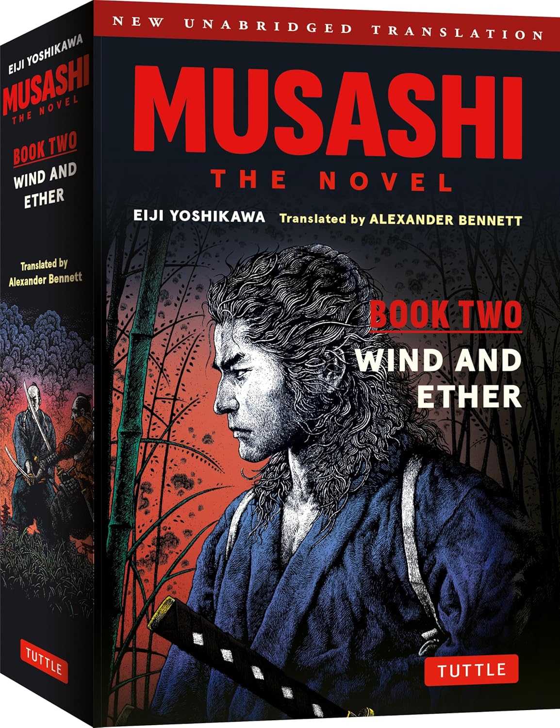 Musashi: Book Two - Wind & Ether - The Novel: New Unabridged Translation