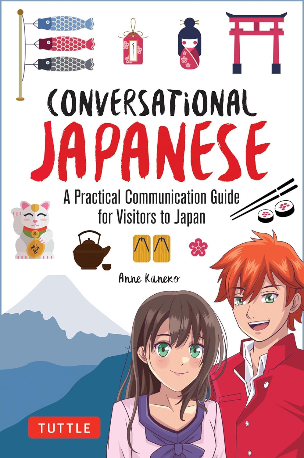Conversational Japanese: A Practical Communication Guide for Visitors to Japan